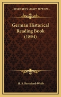 German Historical Reading Book 1166607321 Book Cover