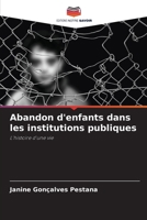 Abandon d'enfants dans les institutions publiques (French Edition) 6208504686 Book Cover
