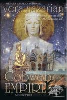 Cobweb Empire 1607621223 Book Cover