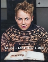 Et liv i takt med tiden (Danish Edition) 8743091202 Book Cover