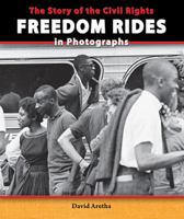 Civil Rights Freedom Rides 0766042367 Book Cover