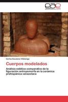 Cuerpos modelados 3845483741 Book Cover