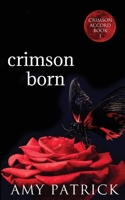 Crimson Born 1946166138 Book Cover