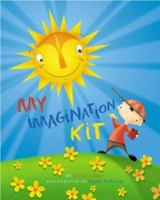 My Imagination Kit 1593360088 Book Cover