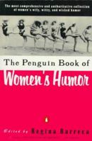 The Penguin Book of Women's Humor 0140172947 Book Cover