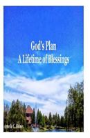 God's Plan: A Lifetime of Blessings 1491072539 Book Cover