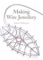 Making Wire Jewellery 1785001655 Book Cover