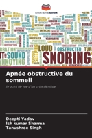 Apnée obstructive du sommeil: le point de vue d'un orthodontiste 6205334526 Book Cover