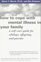 How to cope with mental illness in your family 0874779235 Book Cover