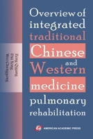 Overview of integrated traditional Chinese and Western medicine pulmonary rehabilitation B0DPV8QZN8 Book Cover
