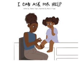 I Can Ask For Help 1951573005 Book Cover