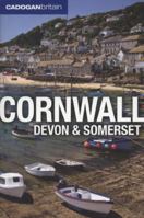 Cornwall, Devon, and Somerset (Cadogan Britain) 1860114253 Book Cover