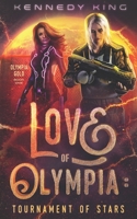 Love of Olympia: Tournament of Stars 1090240732 Book Cover