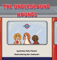 The Underground Hounds B0FMMBJZNH Book Cover
