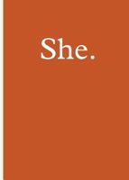 She. 1947322966 Book Cover
