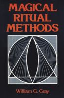 Magical Ritual Methods 0877284989 Book Cover