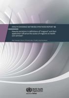 How Do Variations in Definitions of "Migrant" and Their Application Influence the Access of Migrants to Health Care Services? 9289051590 Book Cover