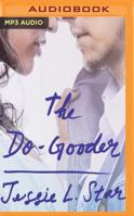The Do-Gooder 1543642500 Book Cover