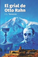 El grial de Otto Rahn (Spanish Edition) B0FKTD7VN3 Book Cover