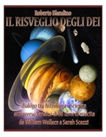 Il risveglio degli Dei (Italian Edition) 1481908375 Book Cover