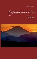 Irrgarten unter roter Sonne 3752648236 Book Cover