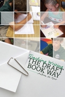 Teaching Writing the Draft Book Way 0757599664 Book Cover