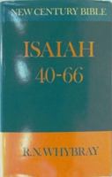Isaiah 40-66 (The New Century Bible Commentary Series) 0802818846 Book Cover