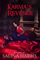 Karma's Revenge 0615308279 Book Cover