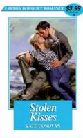 Stolen Kisses 082176652X Book Cover