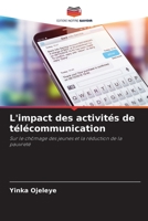 L'impact des activit�s de t�l�communication 6204106066 Book Cover