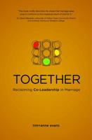 Together: Reclaiming Co-Leadership in Marriage 0991428803 Book Cover