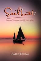 Sailboat: Sailing Through the Ocean of Life 1465368795 Book Cover