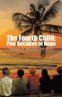 The Fourth Child: Five Decades of Hope 1490726039 Book Cover