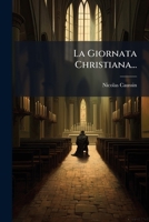 La Giornata Christiana... 1270949470 Book Cover