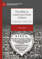 The Bible in American Poetic Culture: Community, Conflict, War 3031401050 Book Cover