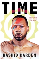 Time: Essays, Poems, Short Fiction, & More 0976598698 Book Cover