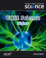 Twenty First Century Science: GCSE Science Higher Level Textbook 0199150249 Book Cover