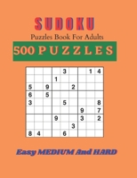 Sudoku Puzzle Book for Adults 500 puzzles easy medium and hard: Sudoku Puzzle Book for Adults:500 Easy Medium to Hard Sudoku Puzzles B08VYFJX8Z Book Cover