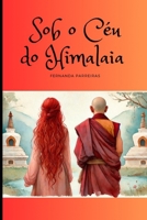 Sob o Céu do Himalaia (Portuguese Edition) 6501126967 Book Cover