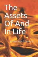 The Assets Of And In Life B08NS1CNLS Book Cover