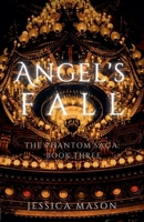 Angel's Fall (The Phantom Saga) B0CVZP1RRC Book Cover
