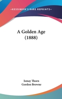 A Golden Age 1166477215 Book Cover