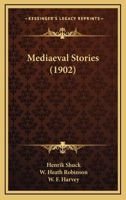 Mediaeval Stories 1166613038 Book Cover