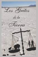 Los gritos de la Tierra 9878457737 Book Cover