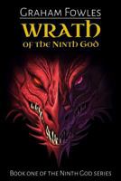 Wrath of the ninth god 1731480954 Book Cover