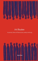 24 Etudes: A special form of Ukrainian poetry writing 3757853830 Book Cover
