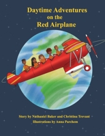 Daytime Adventures on the Red Airplane B09V7T3BXL Book Cover