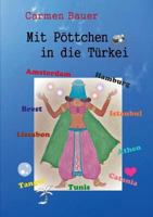 Mit Pöttchen in die Türkei 3732287629 Book Cover