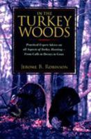 In the Turkey Woods 1558216952 Book Cover