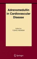 Adrenomedullin in Cardiovascular Disease 1489994297 Book Cover